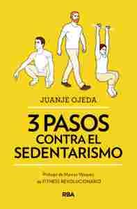 3 PASOS CONTRA EL SEDENTARISMO