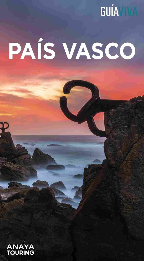 PAÍS VASCO. GUÍA VIVA