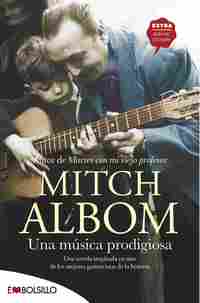 UNA MÚSICA PRODIGIOSA