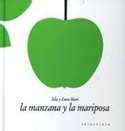 MANZANA Y LA MARIPOSA, LA