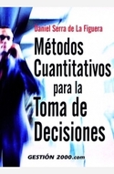 METODOS CUANTITATIVOS PARA LA TOMA DE DECISIONES