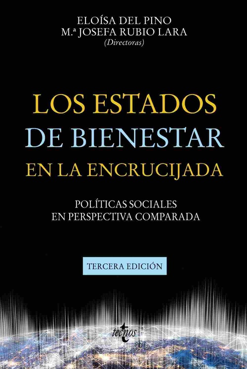 LOS ESTADOS DE BIENESTAR EN LA ENCRUCIJADA (3ª ED,)