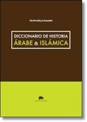 DICCIONARIO DE HISTORIA ARABE E ISLAMICA