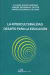 INTERCULTURALIDAD, LA. DESAFIO PARA LA EDUCACION