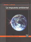 RESPUESTA AMBIENTAL, LA