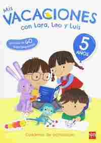MIS VACACIONES CON LARA, LEO Y LUIS 5 AÑOS