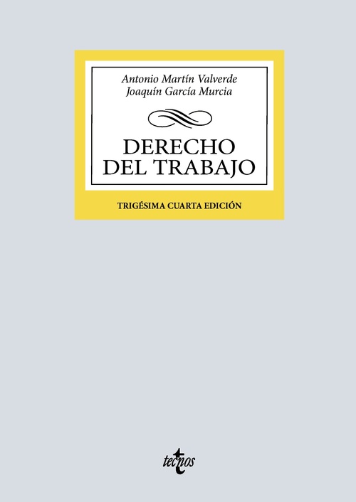 DERECHO DEL TRABAJO (34º ED.)