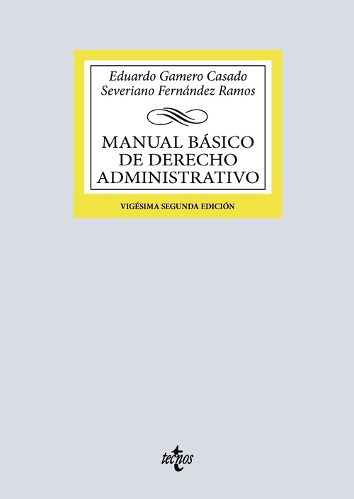 MANUAL BÁSICO DE DERECHO ADMINSTRATIVO (22º ED.)