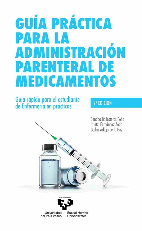 (2ª) GUIA PRACTICA PARA LA ADMINISTRACION PARENTERAL DE MEDICAMENTOS