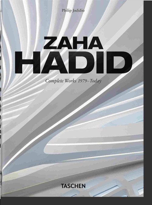 ZAHA HADID. COMPLETE WORK 1979-TODAY