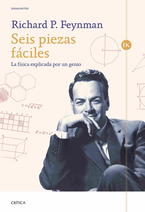SEIS PIEZAS FÁCILES. LA FÍSICA EXPLICADA POR UN GENIO