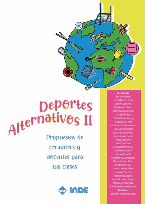 DEPORTES ALTERNATIVOS II. PROPUESTAS DE CREADORES Y DOCENTES PARA TUS CLASES