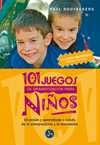 101 JUEGOS DE DRAMATIZACION PARA NIÑOS