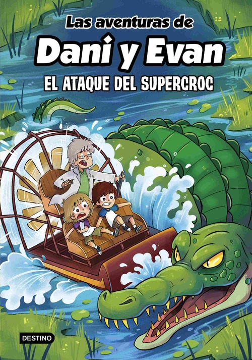 EL ATAQUE DEL SUPERCROC. LAS AVENTURAS DE DANI Y EVAN, 11