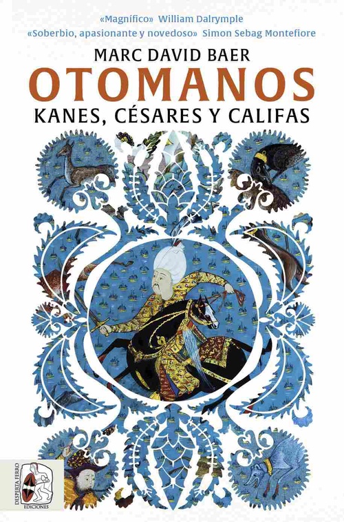 OTOMANO. KANES CESARES Y KALIFAS