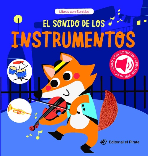 EL SONIDO DE LOS INSTRUMENTOS. LIBROS CON SONIDOS