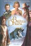 BRUJULA DORADA, LA. GUIA OFICIAL ILUSTRADA DE LA PELICULA
